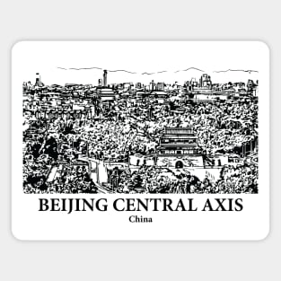 Beijing Central Axis - China Magnet